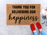 Thank you for delivering our happiness doormat
