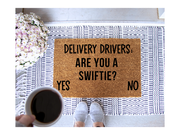 Delivery drivers are you a swiftie doormat
